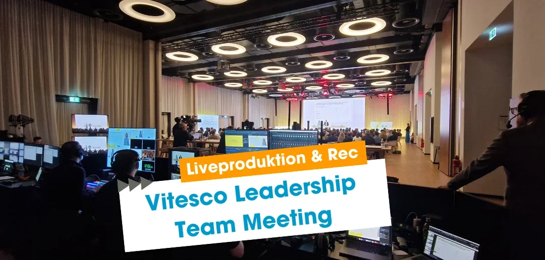 5000 Zuschauer Produktion aus einer Hand: Vitesco Leadership Meeting